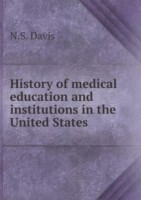 History of medical education and institutions in the United States