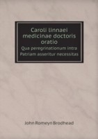 Caroli linnaei medicinae doctoris oratio Qua peregrinationum intra Patriam asseritur necessitas