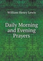 Daily Morning and Evening Prayers