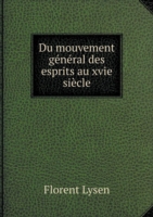 Du mouvement general des esprits au xvie siecle