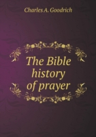 Bible history of prayer