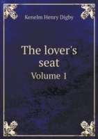 lover's seat Volume 1