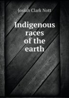 Indigenous races of the earth