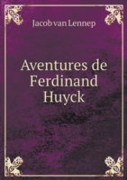 Aventures de Ferdinand Huyck