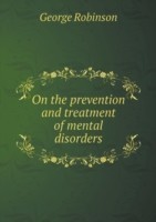 On the prevention and treatment of mental disorders