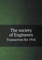 society of Engineers Transaction for 1916