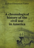 chronological history of the civil war in America