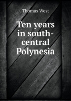 Ten years in south-central Polynesia