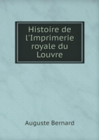 Histoire de l'Imprimerie royale du Louvre