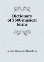 Dictionary of 3 500 musical terms