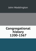Congregational history 1200-1567