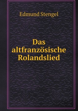 altfranzoesische Rolandslied