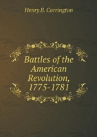 Battles of the American Revolution, 1775-1781