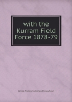with the Kurram Field Force 1878-79