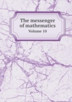 messenger of mathematics Volume 10