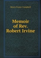 Memoir of Rev. Robert Irvine