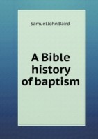 Bible history of baptism
