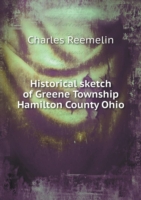 Historical sketch of Greene Township Hamilton County Ohio