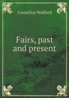 Fairs, past and present