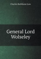 General Lord Wolseley