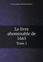 livre abominable de 1665 Tome 2