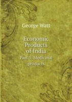 Economic Products of India Part 5. Medicinal products