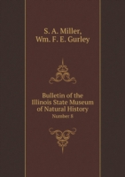 Bulletin of the Illinois State Museum of Natural History Number 8