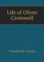 Life of Oliver Cromwell