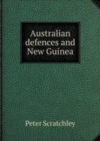 Australian defences and New Guinea