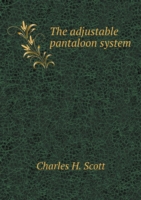 adjustable pantaloon system