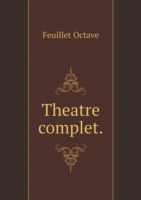 Theatre complet