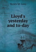 Lloyd's yesterday and to-day