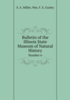 Bulletin of the Illinois State Museum of Natural History Number 6