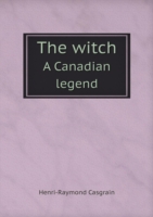 witch A Canadian legend