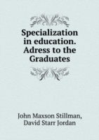 Specialization in education. Adress to the Graduates