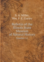 Bulletin of the Illinois State Museum of Natural History Number 11