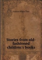 Stories from old-fashioned children's books