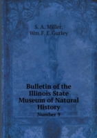 Bulletin of the Illinois State Museum of Natural History Number 9