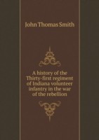 history of the Thirty-first regiment of Indiana volunteer infantry in the war of the rebellion