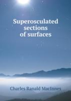 Superosculated sections of surfaces