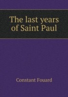 last years of Saint Paul