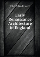 Early Renaissance Architecture in England