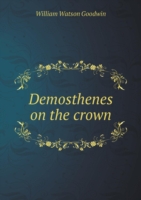 Demosthenes on the crown