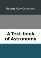 Text-book of Astronomy