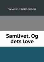 Samlivet. Og dets love