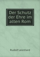 Schutz der Ehre im alten Rom