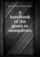handbook of the gnats or mosquitoes