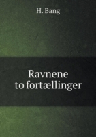 Ravnene to fortaellinger