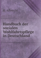 Handbuch der sozialen Wohlfahrtspflege in Deutschland