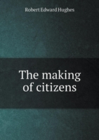 making of citizens